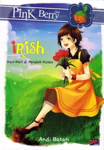 PBC Irish (Hari-Hari di Pondok Hutan)