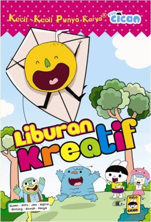 KKPK.FUN CICAN: LIBURAN KREATIF