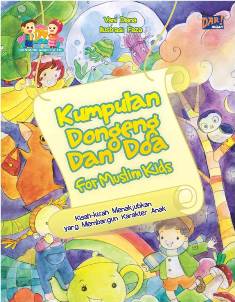 KUMPULAN DONGENG DAN DOA FOR MUSLIM KIDS