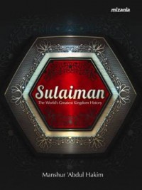 covUB-186_thumb.jpg SULAIMAN THE WORLDS GREATEST KINGDOM HISTORY