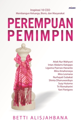 Buku PEREMPUAN PEMIMPIN INSPIRASI… - N/A | Mizanstore