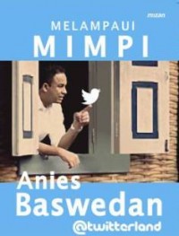 covUD-164_thumb.jpg Melampaui Mimpi Anies Baswedan @Twitterland