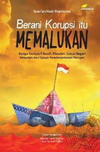 Berani Korupsi itu Memalukan