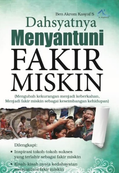 DAHSYATNYA MENYANTUNI FAKIR MISKIN
