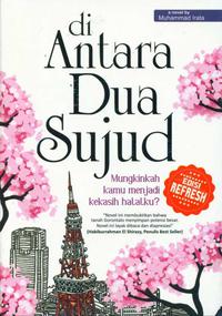 DI ANTARA DUA SUJUD (EDISI REFRESH)