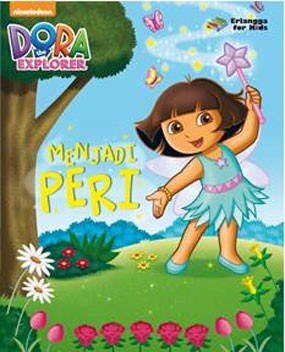 DORA THE EXPLORER: MENJADI PERI