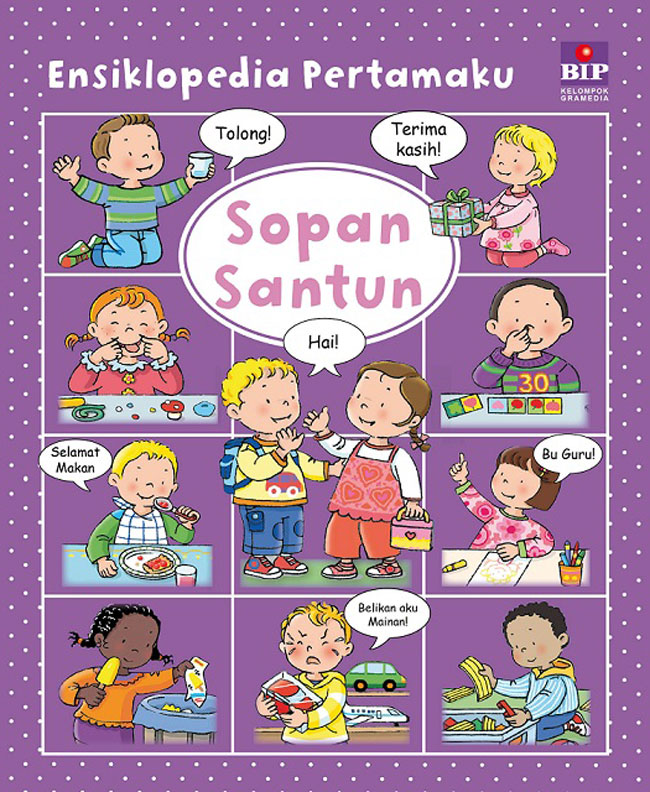 ENSIKLOPEDIA PERTAMAKU (COVER BARU) : SOPAN SANTUN