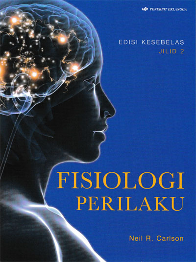 FISIOLOGI PERILAKU JL.2 / ED.11 / CARLSON