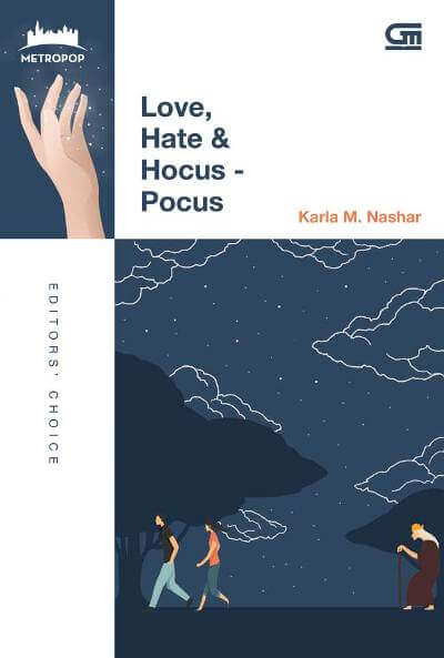 METROPOP KLASIK: LOVE, HATE  DAN  HOCUS-POCUS