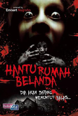 Buku HANTU  RUMAH BELANDA   EMBART NUGROHO Mizanstore