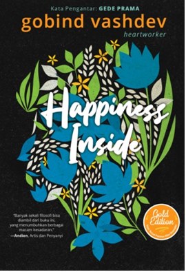 HAPPINESS INSIDE - GOLD EDITION (REPUBLISH)