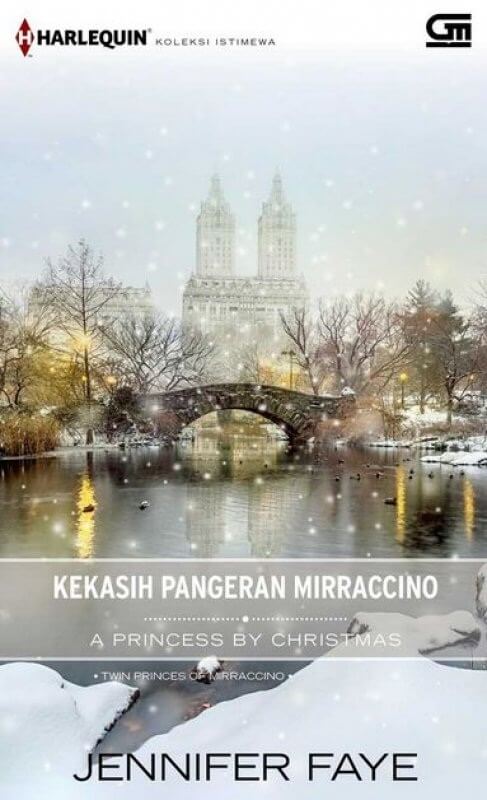 HARLEQUIN KOLEKSI ISTIMEWA: KEKASIH PANGERAN MIRRACCINO (A PRINC