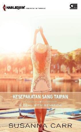 HARLEQUIN KOLEKSI ISTIMEWA: KESEPAKATAN SANG TAIPAN (A DEAL WITH