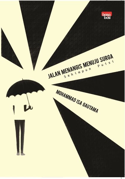 JALAN MENANGIS MENUJU SURGA