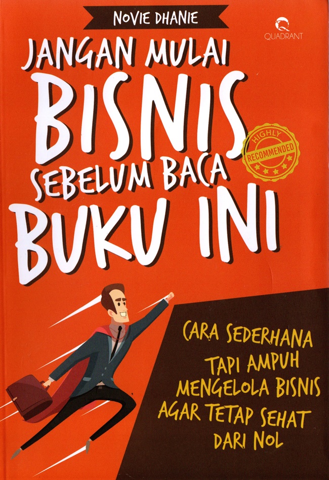 Buku JANGAN MULAI BISNIS… - Novie Dhanie | Mizanstore