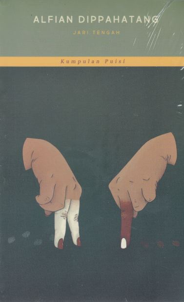 Buku JARI TENGAH - Alfian Dippahatang | Mizanstore