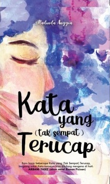 KATA YANG TAK SEMPAT TERUCAP