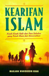 Buku KEARIFAN ISLAM :… - Maulana Wahiduddin…  Mizanstore