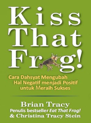 KISS THAT FROG!