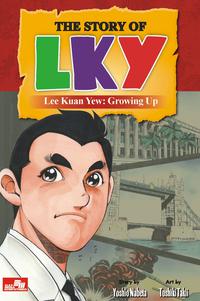 LEE KUAN YEW - GROWING UP