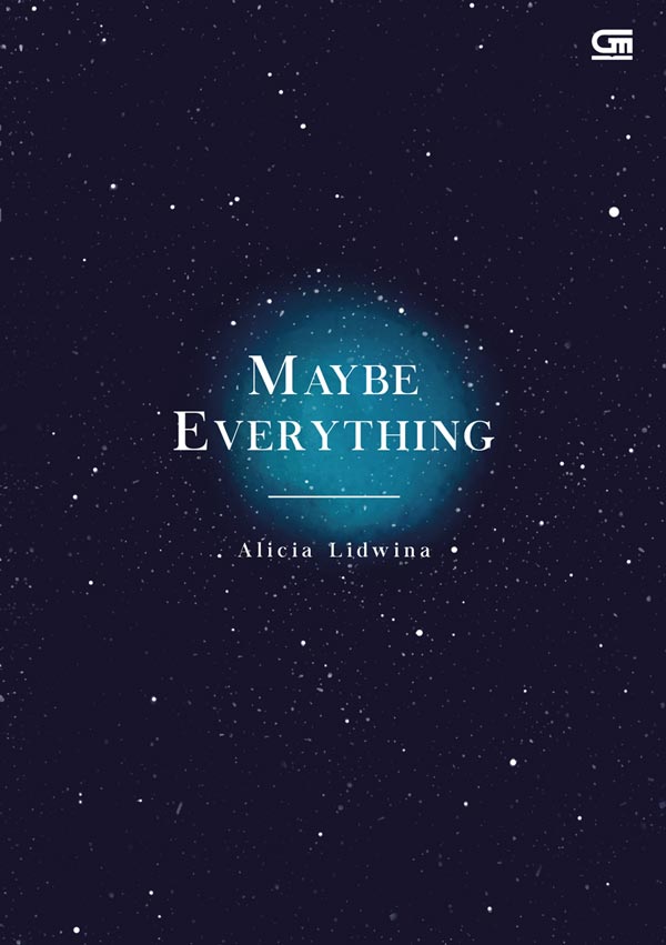MAYBE EVERYTHING