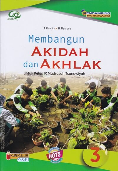 MEMBANGUN AKIDAH DAN AKHLAK 3 (KELAS 3 MT)