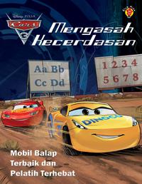MENGASAH KECERDASAN CARS 3: MOBIL BALAP TERBAIK DAN PELATIH TERHEBAT