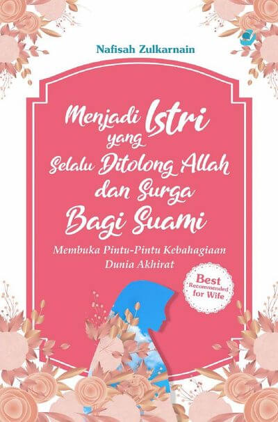 Buku Menjadi Istri Yg Nafisah Zulkarnain Mizanstore