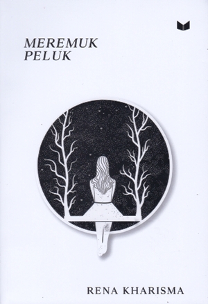 Buku MEREMUK PELUK - RENA KHARISMA | Mizanstore