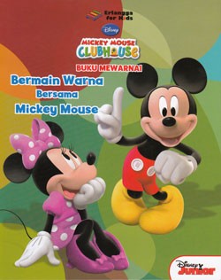 MICKEY MOUSE: BERMAIN WARNA BERSAMA MICKEY MOUSE