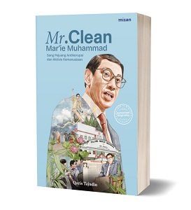 Mr. Clean Marie Muhammad: Sang Pejuang Anti Korupsi dan Aktivis Kemanusiaan