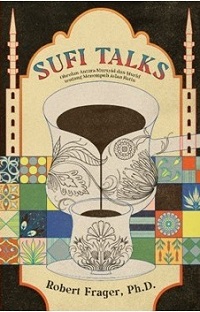 Sufi Talks: Obrolan Tentang Menempuh Jalan Batin