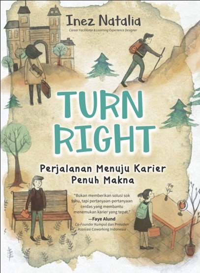 TURN RIGHT PERJALANAN MENUJU KARIER PENUH MAKNA