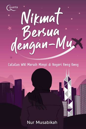 NIKMAT BERSUA DENGAN-MU [NUR MUSABIKAH]