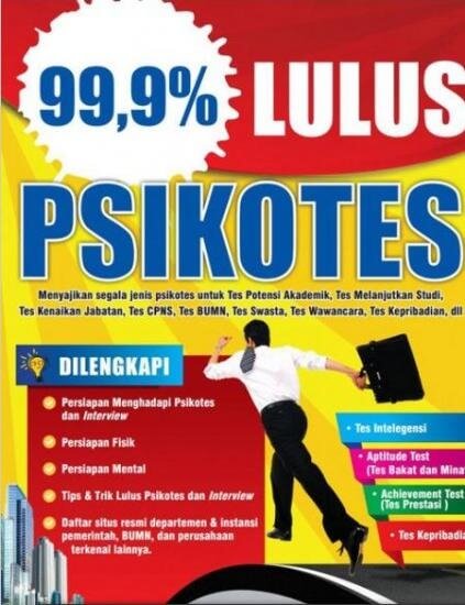 99,9 % LULUS PSIKOTES