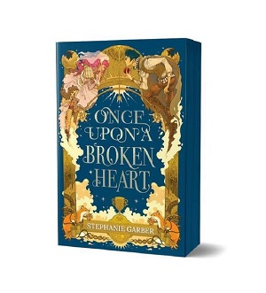 ONCE UPON A BROKEN HEART