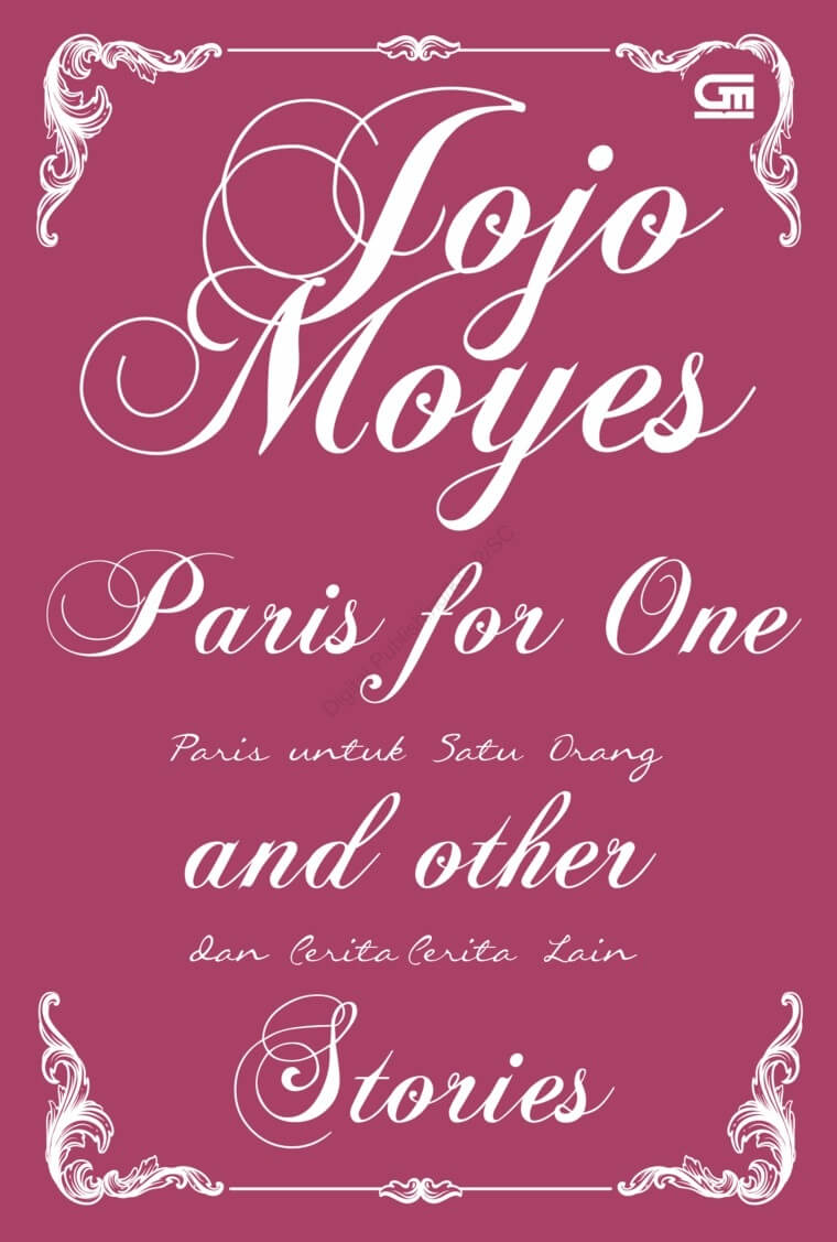 PARIS UNTUK SATU ORANG (PARIS FOR ONE)[JOJO MOYES]