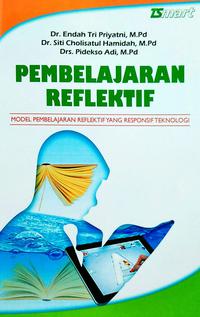 Pembelajaran Reflektif: Dialog Terbuka Pembelajaran Reflektif: Dialog Terbuka
