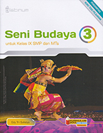 plt_seni_budaya_smp_3_131410184_thumb.jpg SENI BUDAYA 3 (KELAS IX SMP DAN MTS)
