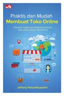 praktis_dan_mudah_membuat_toko_online_jefferly_helianthusonfri_thumb.jpg PRAKTIS DAN MUDAH MEMBUAT TOKO ONLINE