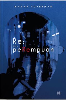 RE: DAN PEREMPUAN