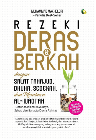 REZEKI DERAS & BERKAH DGN SALAT TAHAJUD,DHUHA, SEDEKAH