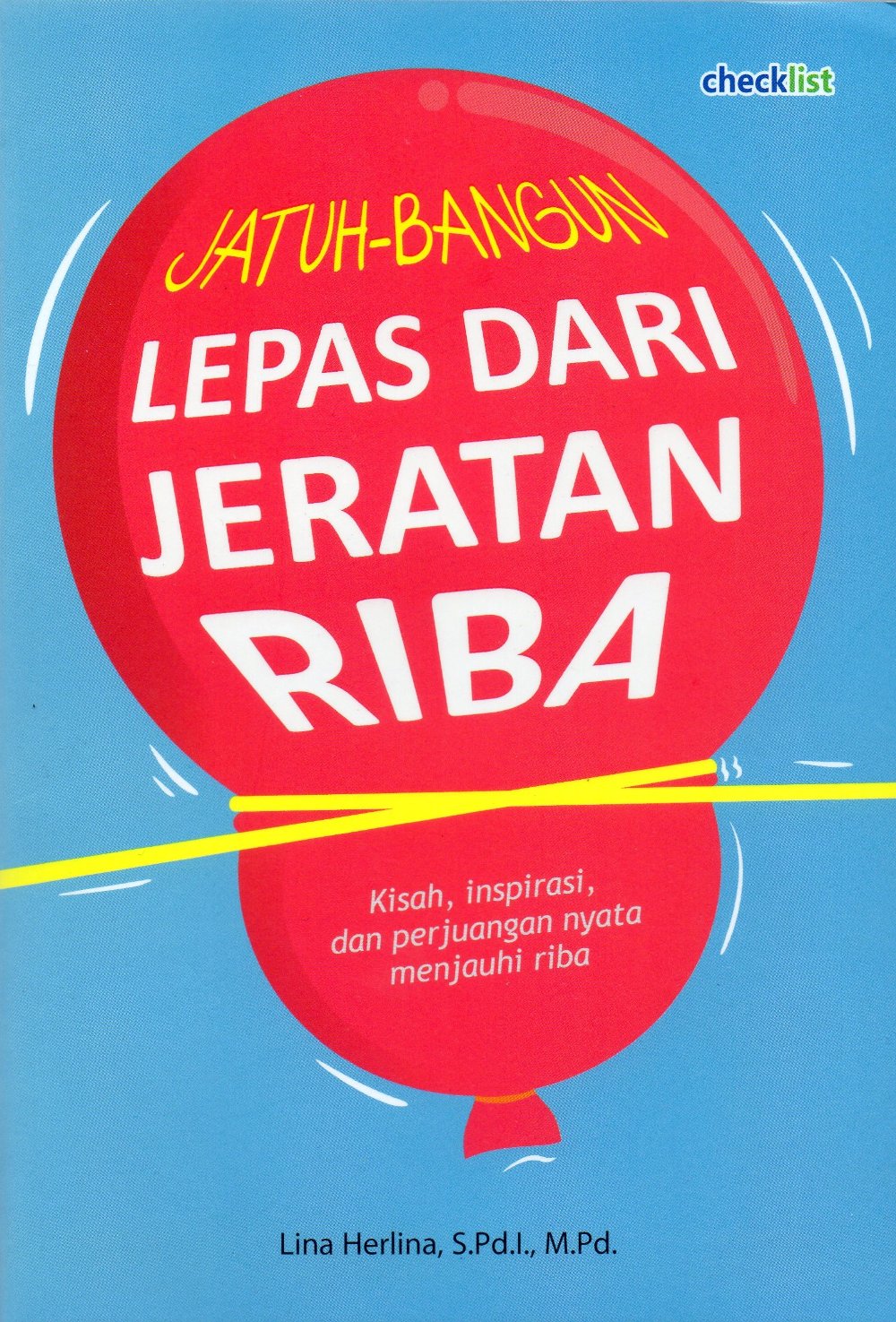JATUH BANGUN LEPAS DARI JERATAN RIBA