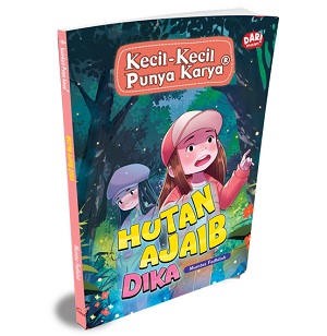 KKPK : Hutan Ajaib Dika