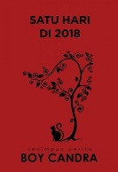 satu_hari_di_2018_edisi_revisi_boy_chandra_thumb.jpg SATU HARI DI 2018 (EDISI REVISI)