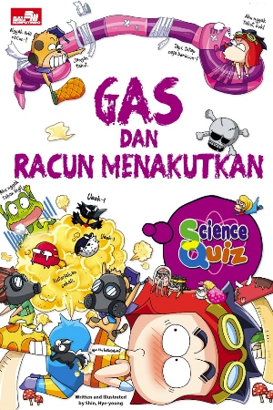 Buku SCIENCE QUIZ: GAS… - Shin Hye-Young | Mizanstore