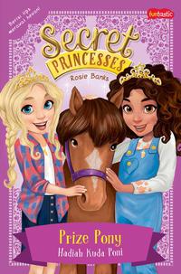 SECRET PRINCESS HADIAH KUDA PONI