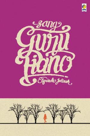 SERI SASTRA DUNIA: SANG GURU PIANO