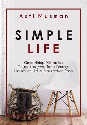 Buku SIMPLE LIFE GAYA ASTI MUSMAN Mizanstore