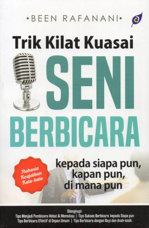 TRIK KILAT KUASAI SENI BERBICARA [BEEN RAFANI]